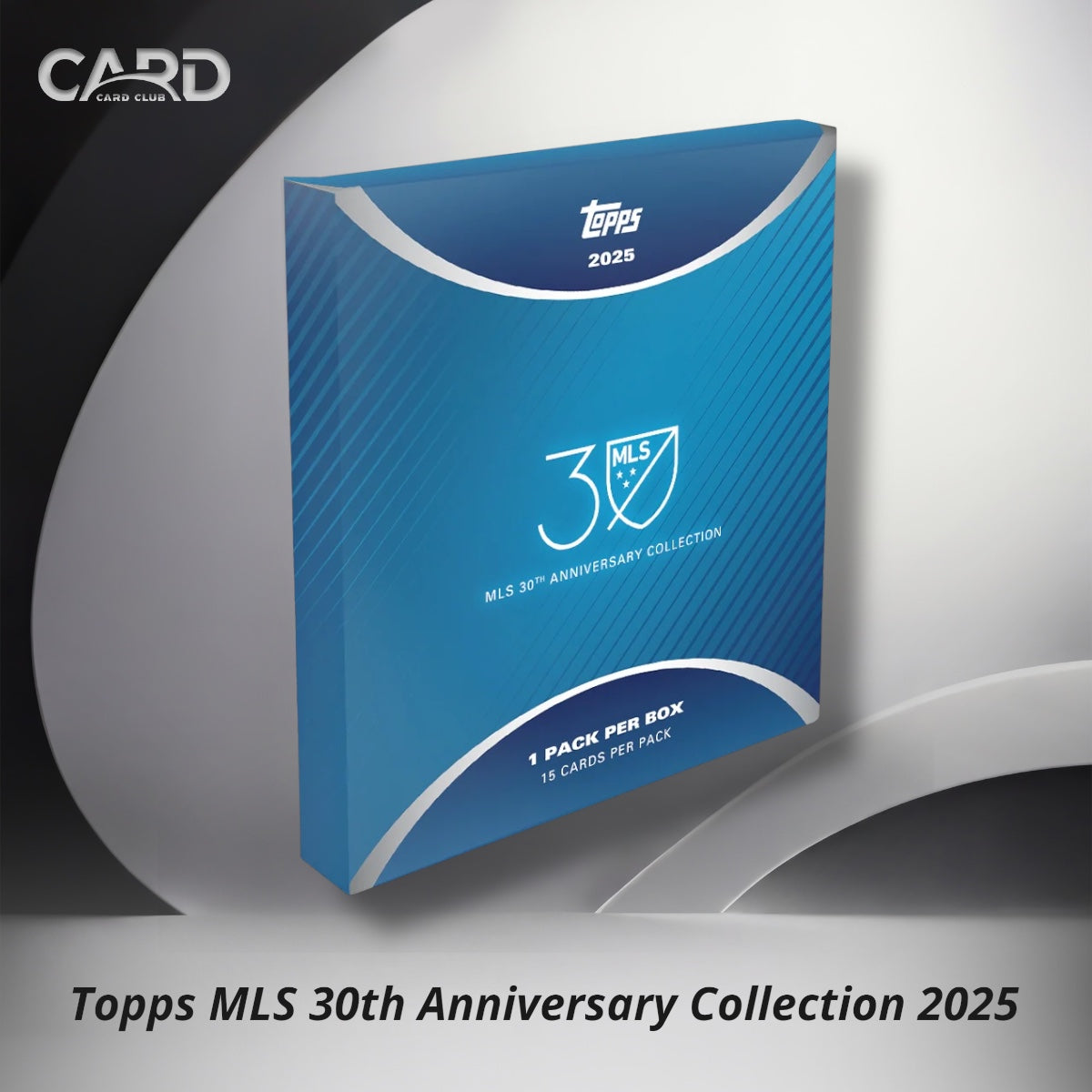 Topps MLS 30th Anniversary Collection 2025