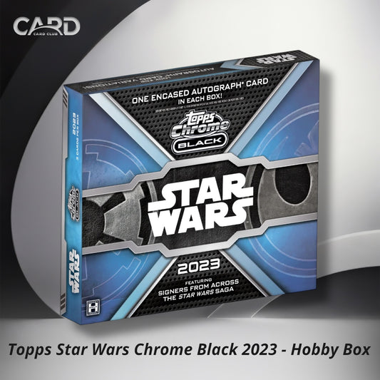 Topps Star Wars Chrome Black 2023 - Hobby Box