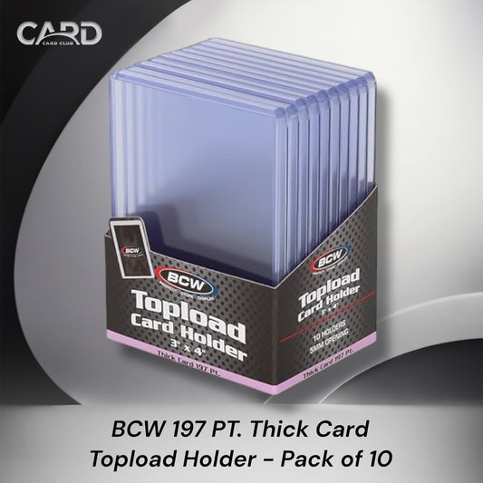 BCW 197 PT. Thick Card Topload Holder - Pack of 10